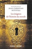 Les égnimes de l'Histoire du monde 2262077304 Book Cover