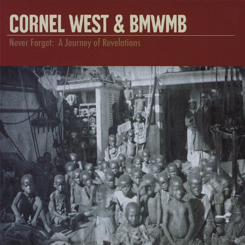 Cornel West & Bmwmb