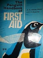 The Penguin Handbook of First Aid B000Y05L5U Book Cover