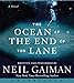 The Ocean at the End of the Lane CD: A Novel