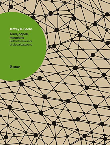 Vedi scheda su Amazon Terra, popoli, macchine. Settantamila anni di globalizzazione