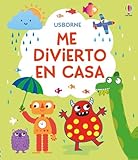 Me divierto en casa (Pasatiempos y juegos para pequeñines)