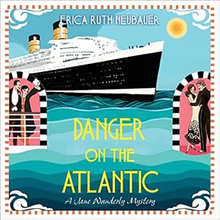 Danger on the Atlantic Audiolibro Por Erica Ruth Neubauer arte de portada