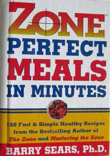 Zone Perfect Meals in Minutes B004ZHY7NA Book Cover