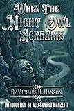 When The Night Owl Screams
