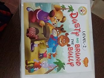 Paperback Dusty And Bruno The Bully (Level-2) Book