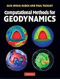 Computational Methods for Geodynamics