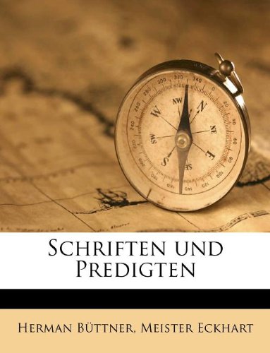 Schriften Und Predigten