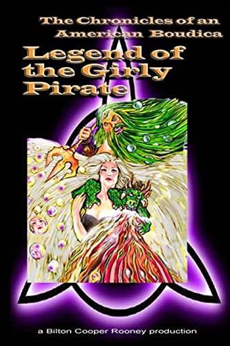 The Chronicles of an American Boudica: Legend o... 1508550190 Book Cover