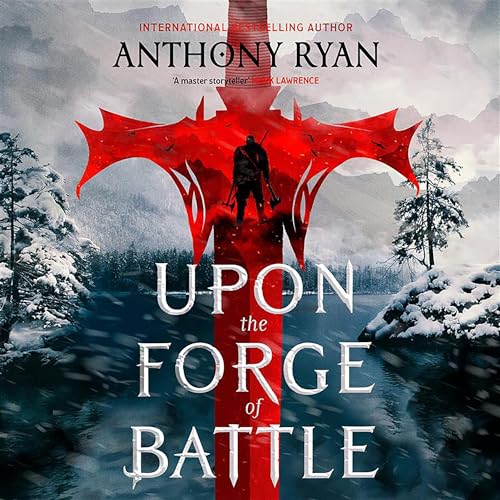 Page de couverture de Upon the Forge of Battle