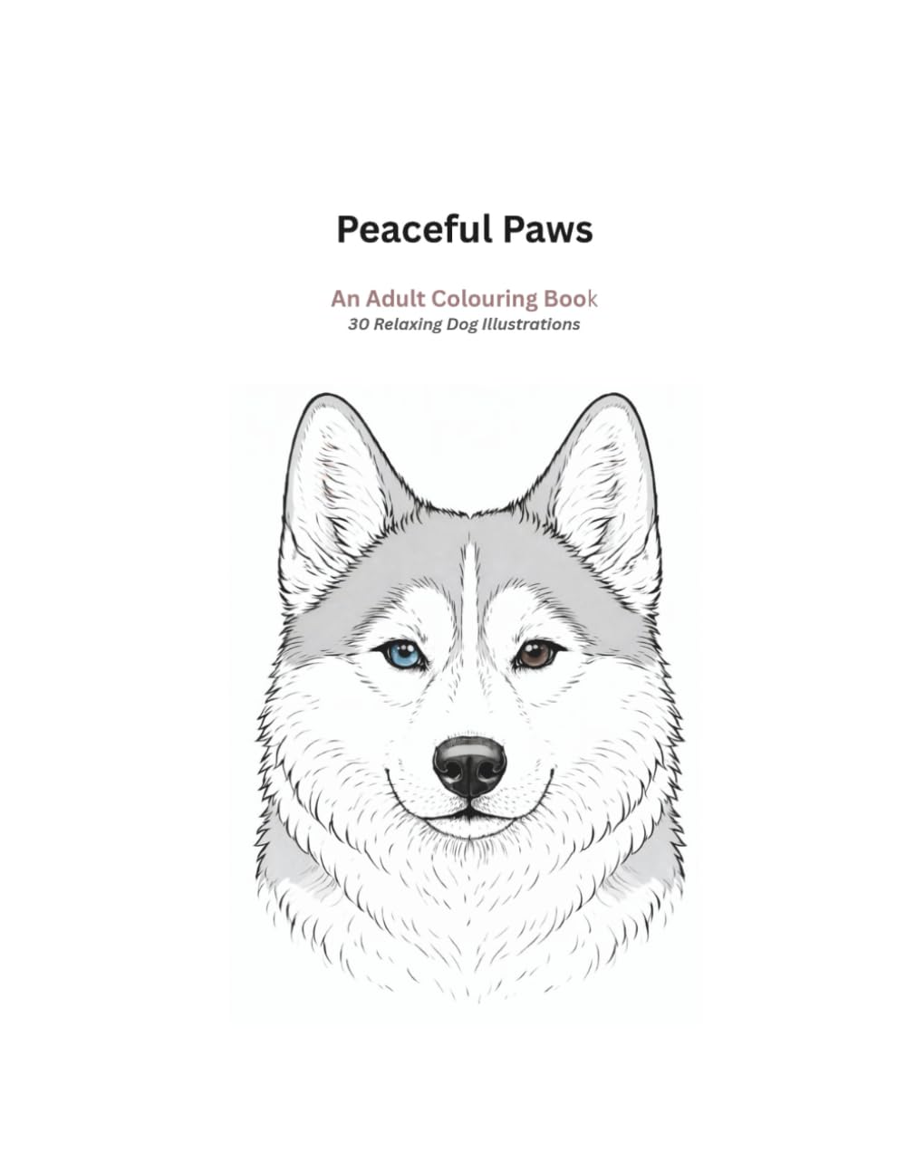Peaceful Paws: Adult Colouring Book