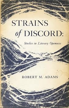 Hardcover Strains of discord: study in literary openness [Unknown] Book