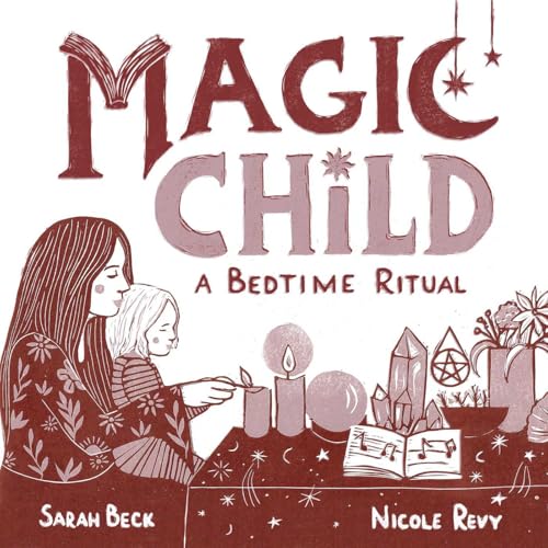 Image of Magic Child: A Bedtime Ritual