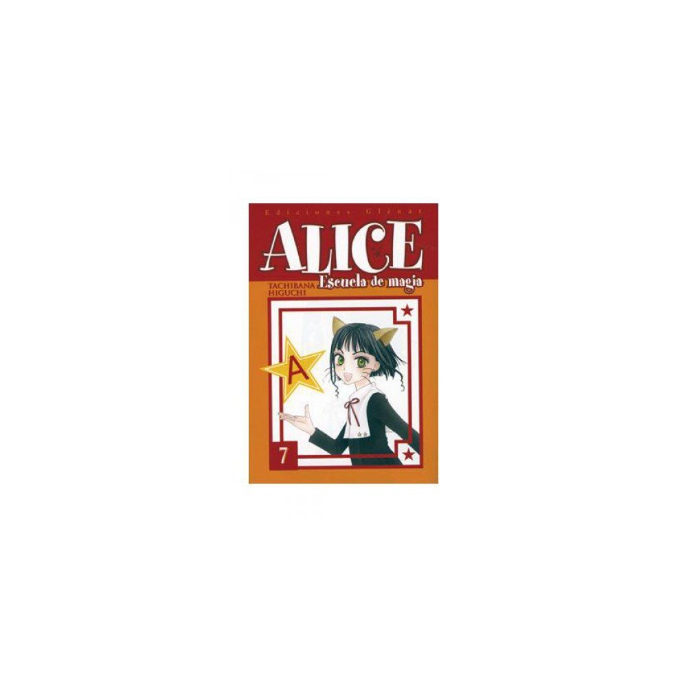 Alice Escuela de magia 7 (Shojo Manga)