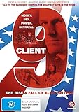  Client 9: The Rise & Fall of Eliot Spitzer