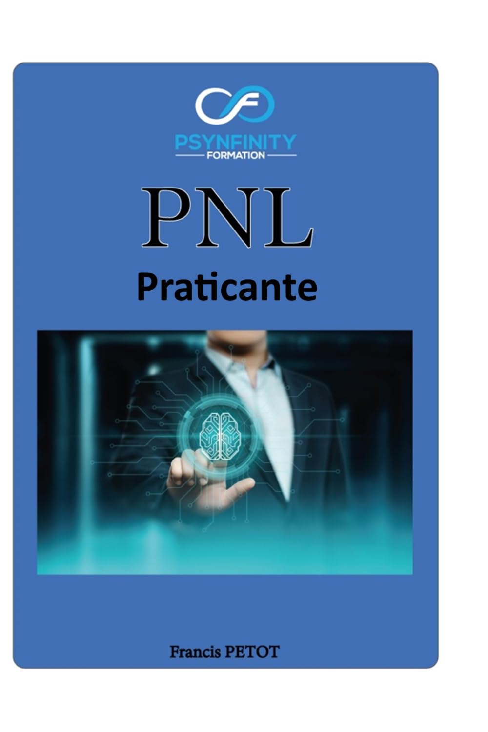 PNL: Praticante (Psynfinity Formation)