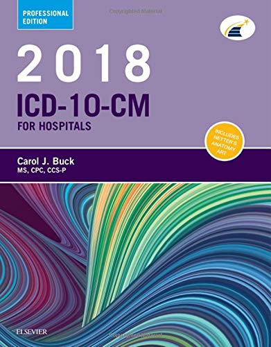2018 ICD-10-CM Physician Professional Edition (Ama Physician Icd-10-Cm (Spiral))