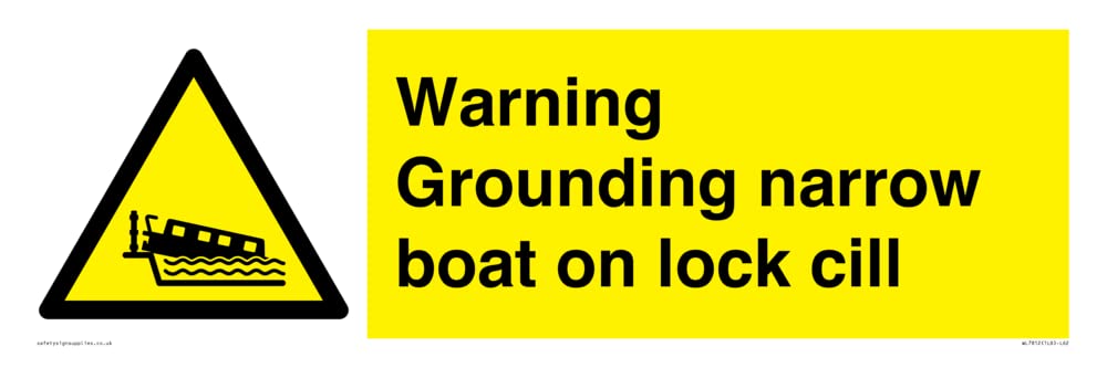 Warning Grounding narrow boat on lock cill Sign - 600x200mm - L62
