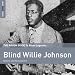 Rough Guide To Blind Willie Johnson (2xCD)