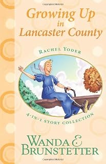 Rachel Yoder Story Collection 2 Growing