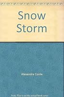 Snow Storm 1932303561 Book Cover