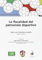 La fiscalidad del patrocinio deportivo (Derecho deportivo)