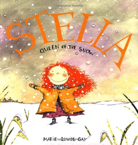 Stella, Queen of the Snow (Stella and Sam)