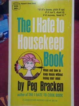 Mass Market Paperback The I Hate to Housekeep Book