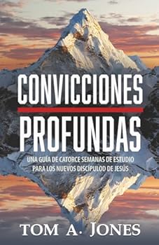 Paperback Convicciones Profundas (Spanish Edition) [Spanish] Book