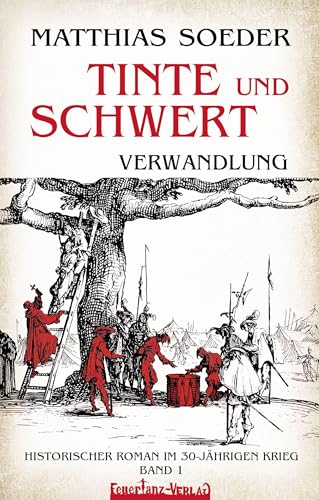 TINTE und SCHWERT: Verwandlung (Band 1)