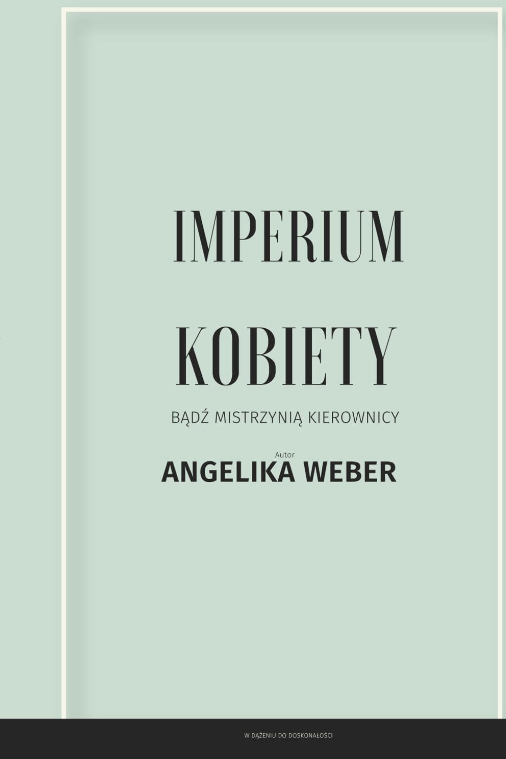 IMPERIUM KOBIETY: Bądź Mistrzynią Kierownicy