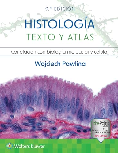 Histología. Texto y atlas (Spanish Edition)