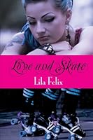 Love and Skate 1481083538 Book Cover