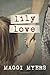 Lily Love