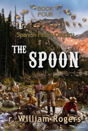 The Spoon (Spanish Peaks Country)