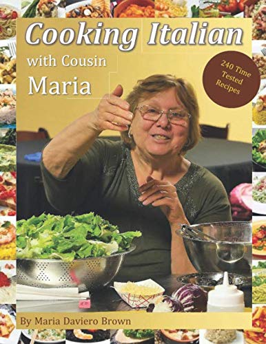 Cooking Italian with Cousin Maria