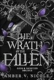 The Wrath of the Fallen (Gods and Monsters)