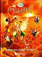 Tinker Bell. Uma Aventura No Mundo Das Fadas 8504016870 Book Cover