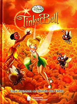 Hardcover Tinker Bell. Uma Aventura No Mundo Das Fadas [Portuguese_Brazilian] Book
