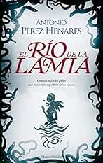 El río de la lamia (HARPERBOLSILLO)