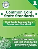 First Grade Common Core Assessment Workbook: Common Core State Standards