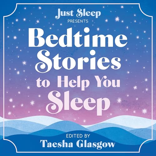 Bedtime Stories to Help You Sleep | Taesha Glasgow episode artwork