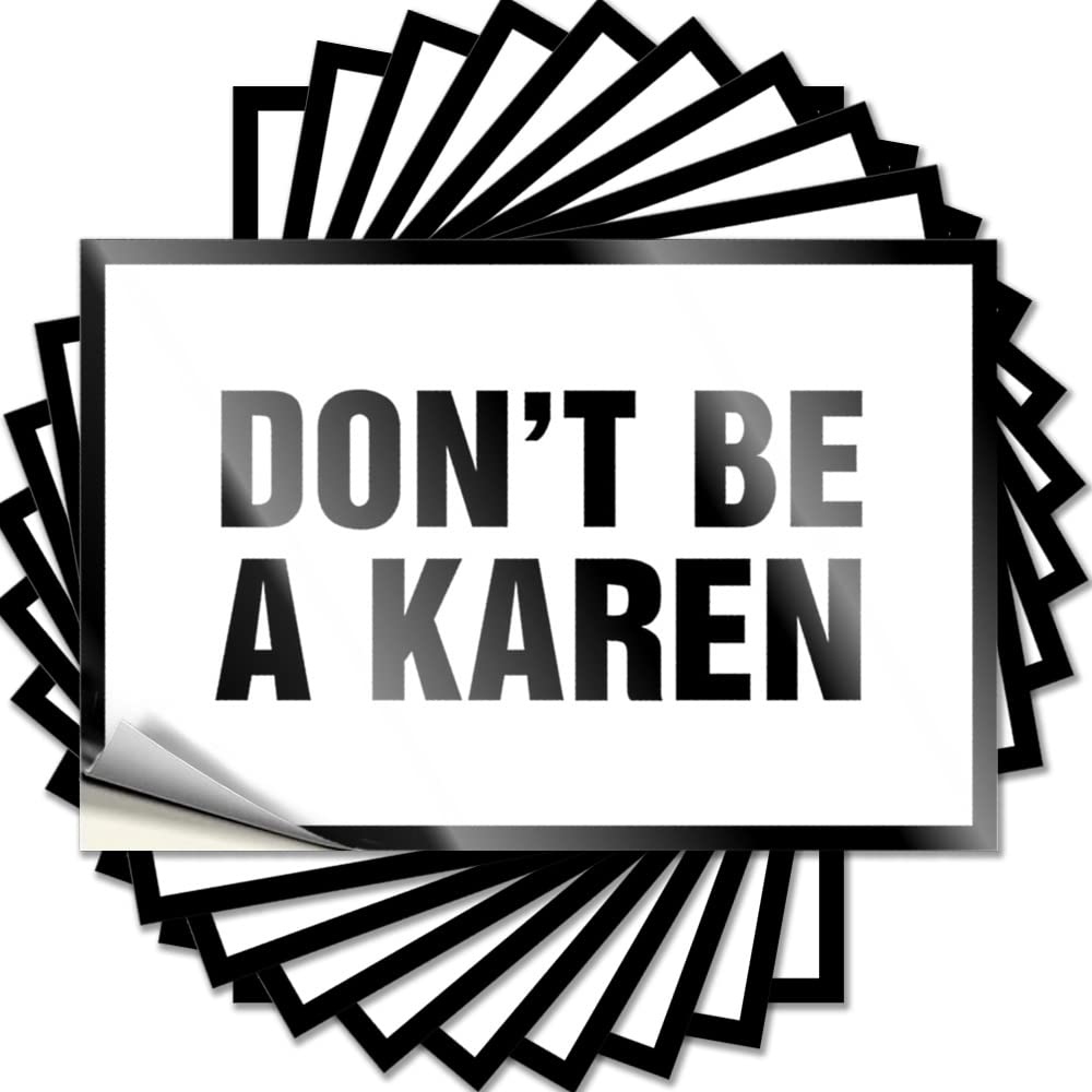 Emo, Bumper Antimicrobial Helmet Don't Be A Karen | Coffee Waterproof Vinyl Stickers(6X9CM)