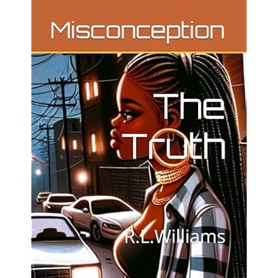 Misconception: The Untold Truth