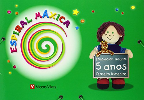 Espiral Máxica. Terceiro Trimestre. 5 Anos