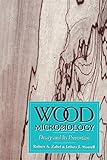 Wood Microbiology: Decay and Its Prevention