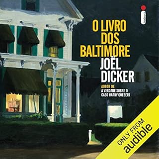 O livro dos Baltimore Audiolivro Por Jo&euml;l Dicker, Andr&eacute; Telles - tradu&ccedil;&atilde;o capa