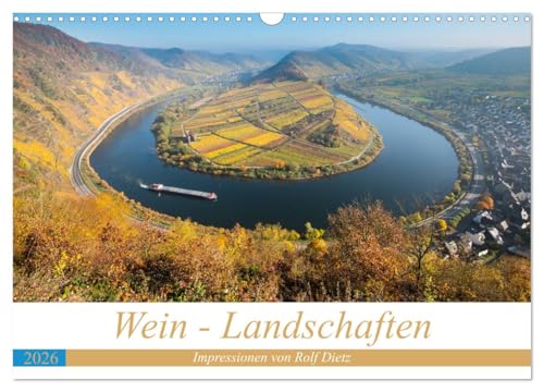 Wein - Landschaften (Wandkalender 2026 DIN A3 quer), CALVENDO Monatskalender: Wein - Landschaften wie ein Gemälde (CALVENDO Orte)