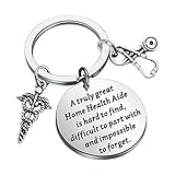 SEIRAA Home Health Aide Gifts A Truly Great Home Health Aide is Hard to Find Keychain Gift for Nurse Practitioner Nurses Aide (Home Health Aide keychain)