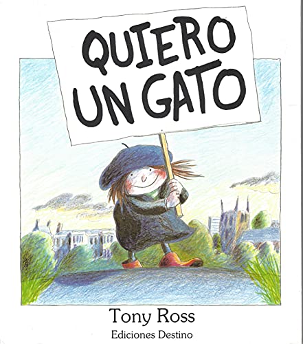 Quiero un Gato (Spanish Edition) [Spanish] 8423319997 Book Cover